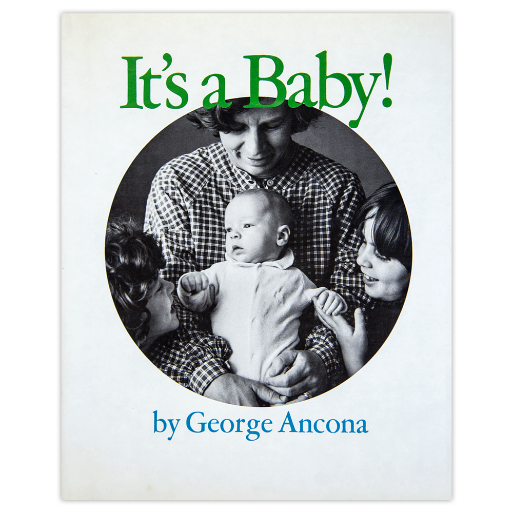 It’s a Baby! | George Ancona | Children's Books
